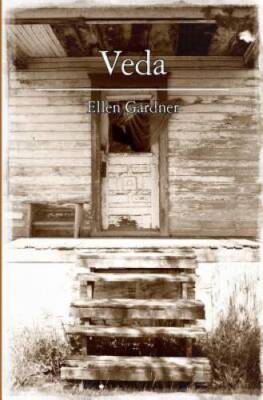Veda: A Novel - Paperback By Gardner, Ellen - VERY GOOD