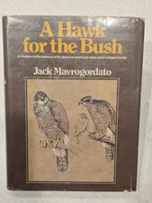 Desert Hawking, A Hawk for the Bush,Falconry as a Sport, Falconry and Hawking +
