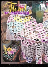 C15 ANNIE'S ATTIC 1994, CROCHET FLORAL TABLE TOPPERS - 6 DESIGNS