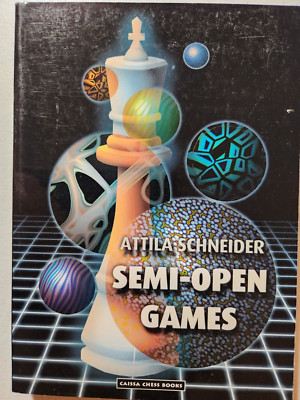 chess openings semi-open structures games theory paperback