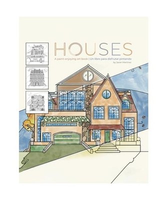 Houses: Calm down & paint houses, Martinez, Javier