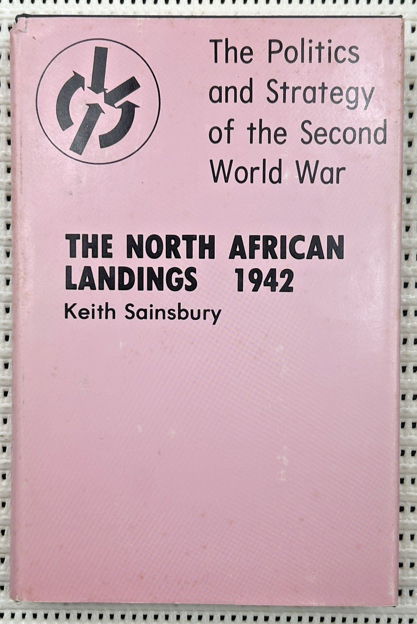 World War II The North African Landings 1942 Hardcover DJ 1st Ed. Illust. 215p