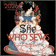 2026 She Who Sews Bountifully Wall Calendar by J. Wecker Frisch