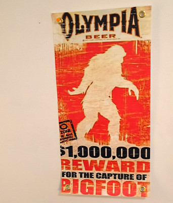 Olympia Beer Bigfoot Reward $1,000,000   1X2 Vinyl Banner