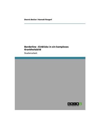 Borderline - Einblicke in ein komplexes Krankheitsbild, Pangerl, Hannah