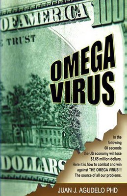 Omega Virus by Juan J. Agudelo (English) Hardcover Book