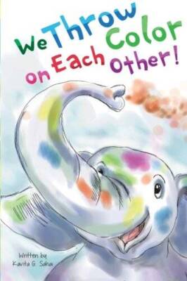 We Throw Color on Each Other (Cultured Kids) (Volume 1) - Paperback - GOOD