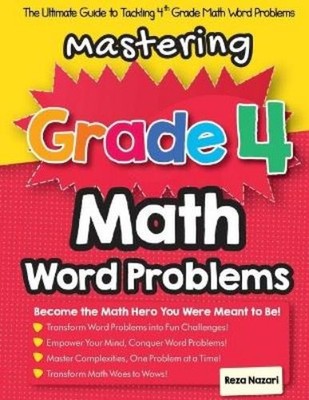 Reza Nazari Mastering Grade 4 Math Word Problems (Taschenbuch)