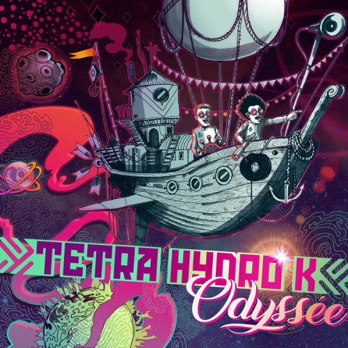 Odyssée by Tetra Hydro K [Audio CD]