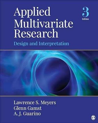 Applied Multivariate Research: - Paperback, by Meyers Lawrence S.; - Very Good
