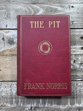 1903 Antique Novel “The Pitt: A Story of Chicago”