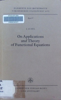 On applications and theory of functional equations. Elemente der Mathematik vom 
