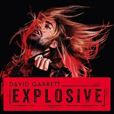 David Garrett - Explosive [CD]