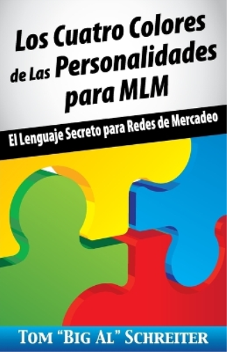 Tom Big Al Schreite Los Cuatro Colores de Las Personalidades para ML (Tascabile)
