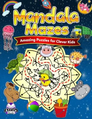 Manu - Mandala Mazes  Amazing Puzzles for Clever Kids  Awesome Colorin - X555z