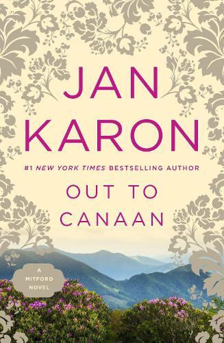Jan Karon Out to Canaan (Tascabile) Mitford Novel