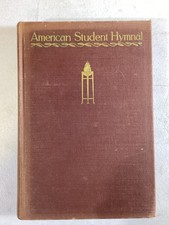 American Student Hymnal 1928 Smith VG HC Rare Church Music Christian Worship