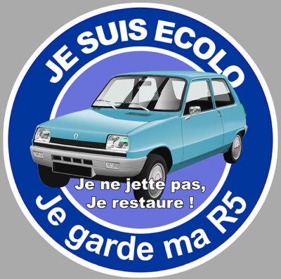 STICKER JE SUIS ECOLO JE GARDE MA R5 STICKER EA156