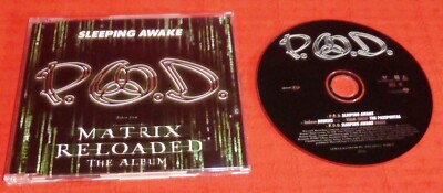 P.O.D. ENHANCED CD SINGLE - SLEEPING AWAKE - FROM MATRIX RELOADED THE ALBUM
