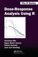 Dose-Response Analysis Using R | Christian Ritz (U. A.) | Taschenbuch | Englisch