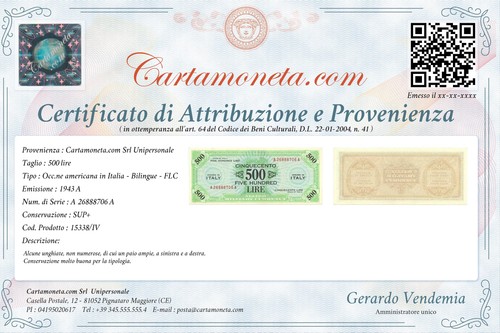 500 LIRE OCCUPAZIONE AMERICANA IN ITALIA BILINGUE FLC A-A 1943 A SUP+ - Imagen 4 de 6