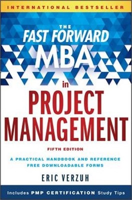 The Fast Forward MBA in Project Management (Hardback or Cased Book)