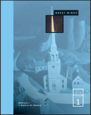 Great Minds Module 1:  A World of Books Wit & Wisdom -Grade 1 - 2023 Edition
