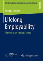 Lifelong Employability Thriving In An Ageing Society Philippa Dengler Buch Xiii
