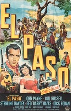 RARE 16mm Feature: EL PASO (CINECOLOR) JOHN PAYNE--GAIL RUSSELL--STERLING HAYDEN