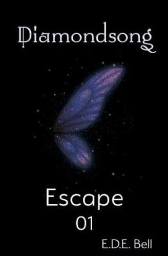 Escape by E D E Bell: New