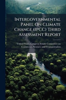 Intergovernmental Panel On Climate Change (IPCC) Third Assessment Report by Unit