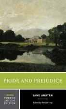 Norton Critical Editions Ser.: Pride and Prejudice : Lit for Little Hands by...