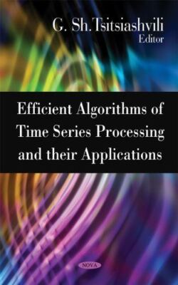 Efficient Algorithms of Time Series Processing and Their (2009)