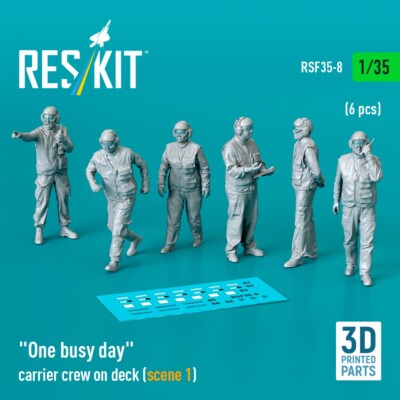 1/35 Reskit RSF35-0008 ''One busy day'' carrier crew on deck (scene 1) (6 pcs) (3D