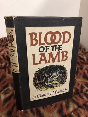 BLOOD OF THE LAMB BY CHARLES H BAKER JR HC DJ 1946