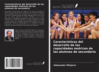 Aleksandar Milojevi¿ | CaracteríSticas Del Desarrollo De Las Capacidades...