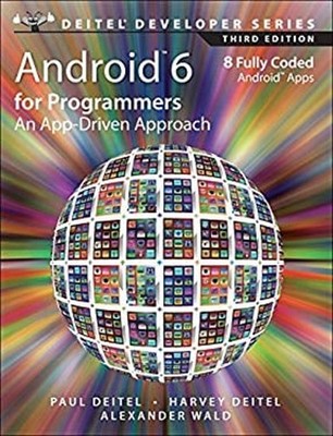 Android 6 for Programmers: an App-Driven Approach Paperback