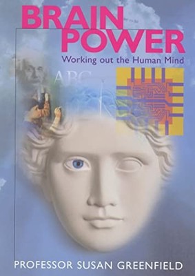 Brainpower: Working Out the Human Mind