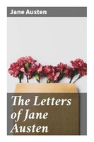 Jane Austen | The Letters Of Jane Austen | Taschenbuch | Englisch | Good Press