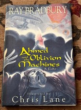 Ray Bradbury Ahmed and the Oblivion Machines HC/DJ 1st SIGNED