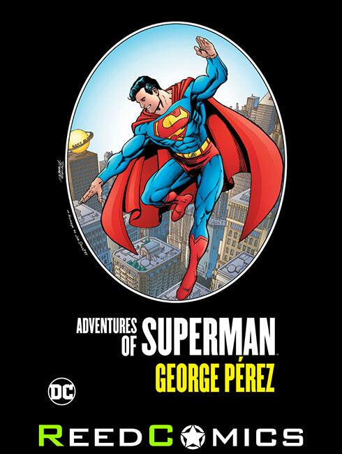 ADVENTURES OF SUPERMAN BY GEORGE PEREZ HARDCOVER (448 Pages) New Hardback