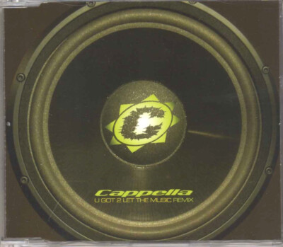 Cappella - U Got 2 Let The Music (Remix) - CDM - 2004 - Dance Trance 5TR