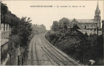 CPA SAINT-JUST-en-CHAUSSEE La Tranchee du Chemin de Fer (1207292)