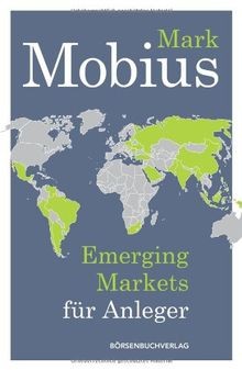 Emerging Markets für Anleger von Mark Mobius | Buch | Zustand sehr gut