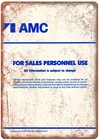1980 American Motors Corporation AMC Vintage Ad Retro Look Metal Sign A12567