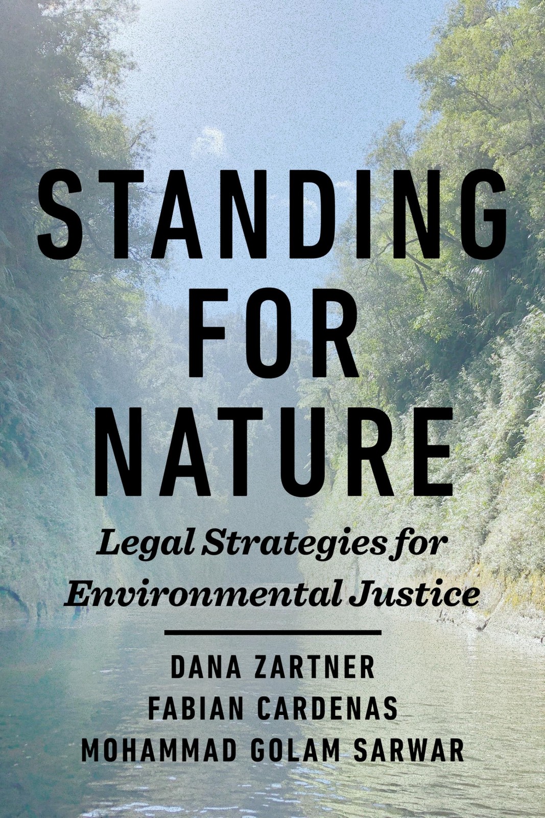 Standing for Nature: Legal Strategies for Envir. Zartner, Zartner, Cardenas,**