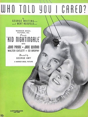 Who Told You I Cared Sheet Music Kid Nightingale John Payne Jane Wyman 1939 Film