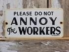 VINTAGE WOOLWORTH PORCELAIN SIGN OLD DEPARTMENT STORE COUNTER DONT ANNOY WORKERS