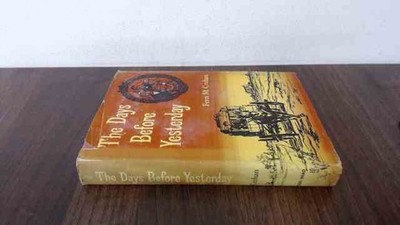 			The Day Before Yesterday, Fern M Crehan, Dodd, Mead and Company, 		