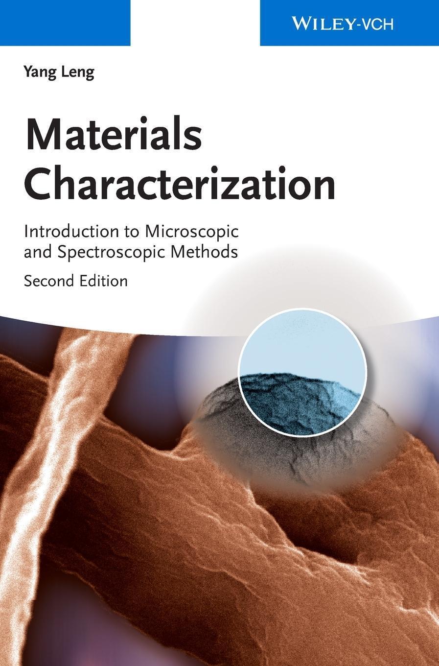 Materials Characterization | Yang Leng | Englisch | Buch | 392 S. |